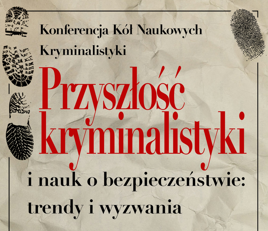 Przyszlosc kryminalistyki